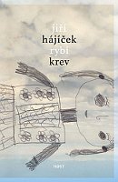 Йиржи Гайичек: «Рыбья кровь» / Rybí krev (Источник: издательство Host)